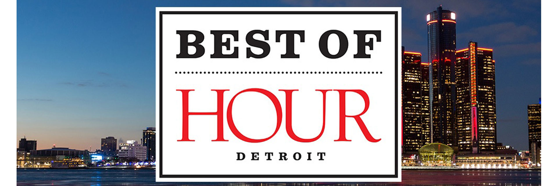 Hour Detroit Best of